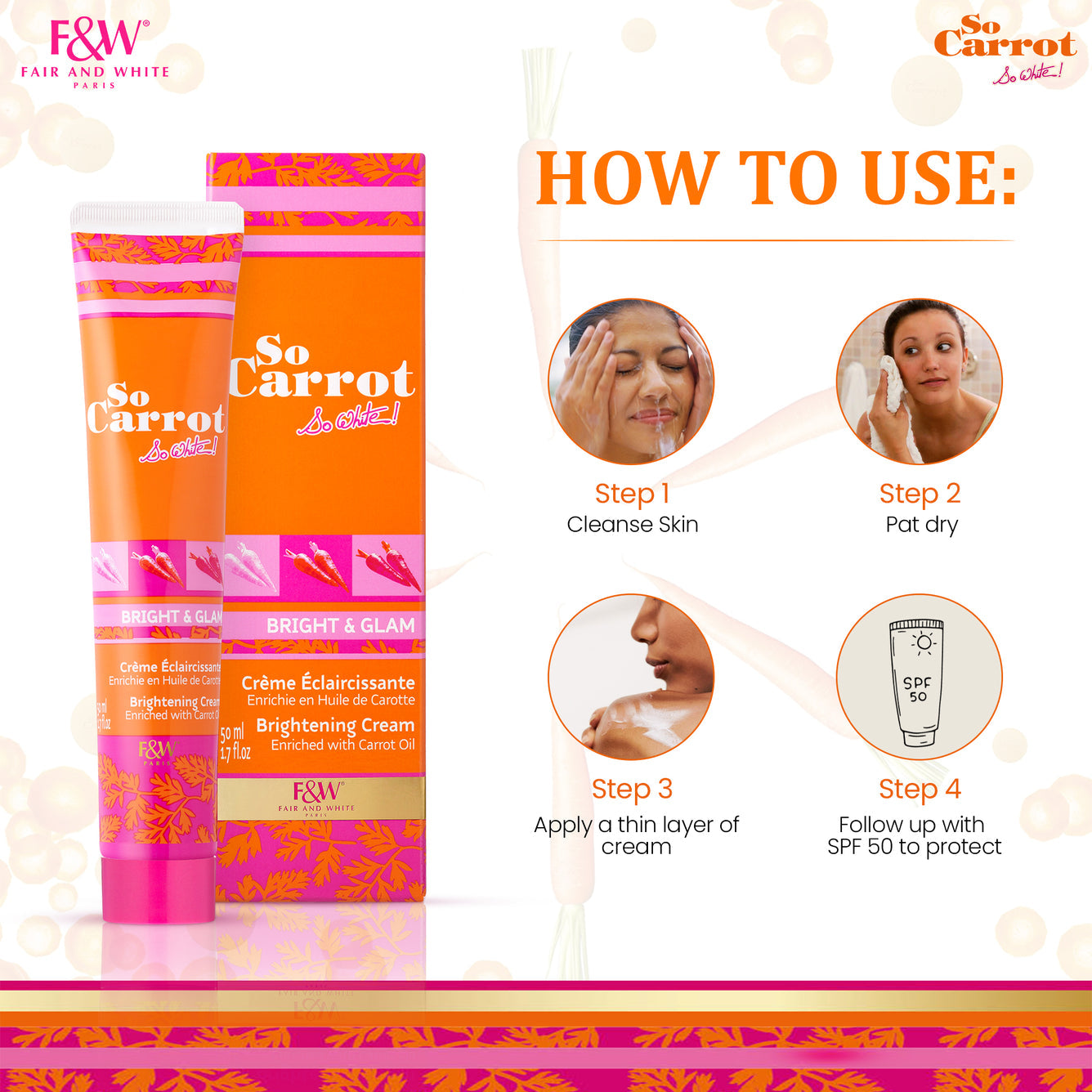 F&W So Carrot Brightening  Cream With carrot Oil 50ml